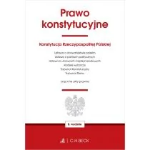 C.H. Beck Prawo konstytucyjne oraz ustawy towarzyszące (wyd.6/2021) praca zbiorowa - Prawo - miniaturka - grafika 1