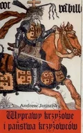 Historia świata - Wyprawy Krzyżowe i Państwa Krzyżowców - miniaturka - grafika 1
