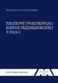Biznes - Podatkowe uwarunkowania rozwoju przedsiębiorczości w Polsce - miniaturka - grafika 1