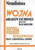 Historia świata - Nieunikniona wojna mocarstw zachodnich przeciw unji sowietów. Pogrom bolszewizmu przez zjednoczoną Europę. Poglądy europejskiego współczesnego męża stanu - miniaturka - grafika 1