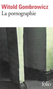 NOWELA Pornographie Witold Gombrowicz - Powieści - miniaturka - grafika 2