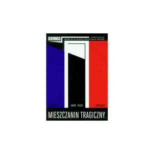 Kronos 2/2011 Mieszczanin tragiczny - PRACA ZBIOROWA - Czasopisma - miniaturka - grafika 1