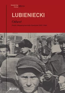 Karta Odwet. Polski chłopak przeciwko Sowietom 1939-1946 Zbigniew Lubieniecki - Pamiętniki, dzienniki, listy - miniaturka - grafika 2