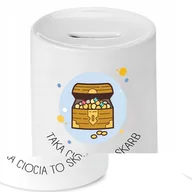 Skarbonki - SKARBONKA PREZENT DLA CIOCI TAKA CIOCIA TO SKARB z Nadrukiem ze Zdjęciem + Opakowanie na prezent (wzór 02) - miniaturka - grafika 1