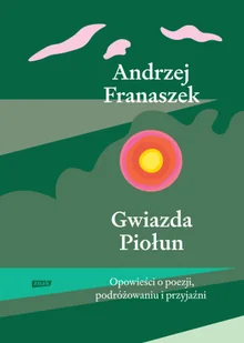 Gwiazda Piołun Nowa - Literatura obyczajowa - miniaturka - grafika 3