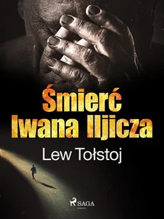 Śmierć Iwana Iljicza - E-booki - literatura obca - miniaturka - grafika 1