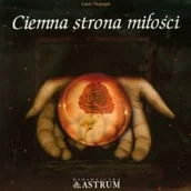 Miłość, seks, związki - ASTRUM Ciemna strona miłości +cd - miniaturka - grafika 1