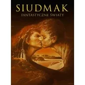 Książki o kulturze i sztuce - Siudmak. Fantastyczne światy - miniaturka - grafika 1