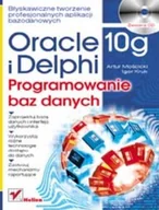 Systemy operacyjne i oprogramowanie - Oracle 10g i Delphi. Programowanie baz danych - miniaturka - grafika 1