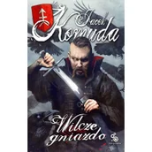 Powieści - Wilcze gniazdo Jacek Komuda - miniaturka - grafika 1