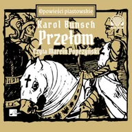 Audiobooki - historia - Przełom Karol Bunsch - miniaturka - grafika 1