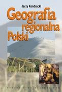 Nauki przyrodnicze - Wydawnictwo Naukowe PWN Geografia regionalna Polski - miniaturka - grafika 1