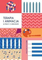 Poradniki psychologiczne - Terapia i animacja w pracy z seniorami - miniaturka - grafika 1
