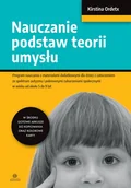 Pedagogika i dydaktyka - Nauczanie Podstaw Teorii Umysłu Kirstina Ordetx - miniaturka - grafika 1