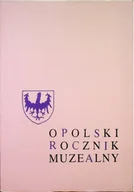 Książki o kulturze i sztuce - Opolski rocznik muzealny tom IX - miniaturka - grafika 1