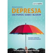 Depresja Jak pomóc sobie i bliskim Samo Sedno Nowa - Psychologia - miniaturka - grafika 1