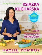 Diety, zdrowe żywienie - Książka kucharska. Dieta przyśpieszająca metabolizm - miniaturka - grafika 1