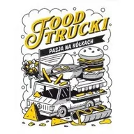 Książki kucharskie - CONCRETE Food Trucki Pasja na kółkach TYMOSZUK JACEK - miniaturka - grafika 1
