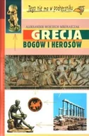 Książki o kulturze i sztuce - GRECJA BOGOW I HEROS - miniaturka - grafika 1