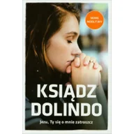 Biografie i autobiografie - Ksiądz Dolindo. Jezu Ty się o mnie zatroszcz - miniaturka - grafika 1
