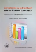 Zarządzanie - Zarządzanie w jednostkach sekotra finansów publicznych - miniaturka - grafika 1