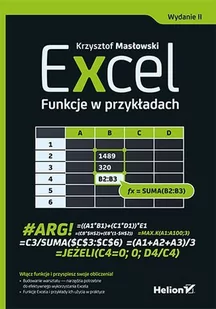 Excel. Funkcje w przykładach. Wydanie II - E-booki - informatyka Excel. Funkcje w przykładach. Wydanie II - E-booki - informatyka - miniaturka - grafika 1