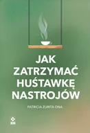 Rozwój osobisty - Jak zatrzymać huśtawkę nastrojów - miniaturka - grafika 1
