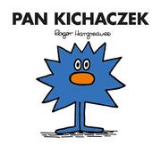 Baśnie, bajki, legendy - praca zbiorowa Pan Kichaczek - miniaturka - grafika 1