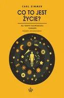 Felietony i reportaże - Co to jest życie? - miniaturka - grafika 1