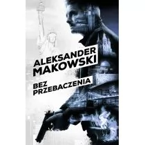 Szpiedzy 1 Bez przebaczenia - Aleksander Makowski - Kryminały - miniaturka - grafika 1