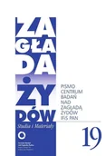 Czasopisma - Zagłada Żydów nr.19 - Dariusz Libionka - książka - miniaturka - grafika 1