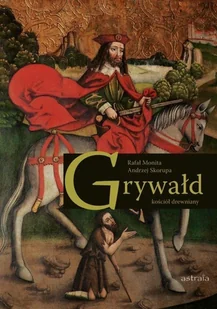 Grywałd kościół drewniany - Książki o kulturze i sztuce - miniaturka - grafika 1