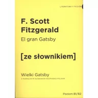 Książki do nauki języka hiszpańskiego - El Gran Gatsby. Wielki Gatsby z podręcznym słownikiem hiszpańsko-polskim - miniaturka - grafika 1