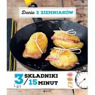 Książki kucharskie - Jedność Dania z ziemniaków 3 składniki w 15 minut - miniaturka - grafika 1