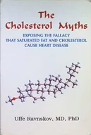 Książki medyczne - The Cholesterol Myths: Exposing the Fallacy that Saturated Fat and Cholesterol Cause Heart Disease - miniaturka - grafika 1