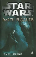 Horror, fantastyka grozy - Star Wars. Darth Plagueis - miniaturka - grafika 1