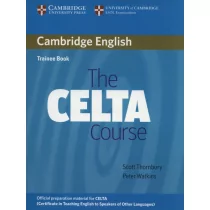 The CELTA Course Trainee Book - Scott Thornbury, Watkins Peter - Książki do nauki języka angielskiego - miniaturka - grafika 2