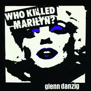 Who Killed Marilyn - Winyle - miniaturka - grafika 1