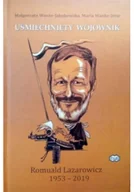 Felietony i reportaże - Uśmiechnięty Wojownik - miniaturka - grafika 1