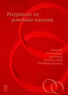 Przypatrzcie się powołaniu waszemu - Religia i religioznawstwo - miniaturka - grafika 1