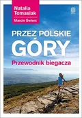 E-booki - literatura faktu - Przez polskie góry. Przewodnik biegacza - miniaturka - grafika 1