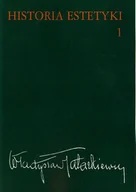Filozofia i socjologia - Historia estetyki Tom 1 - Władysław Tatarkiewicz - miniaturka - grafika 1