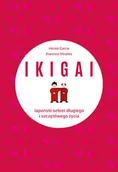 Poradniki psychologiczne - Muza Ikigai. Japoński sekret długiego i szczęśliwego życia - Francesc Miralles - miniaturka - grafika 1