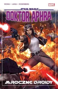 Star Wars. Doktor Aphra. Mroczne droidy. Tom 7 - Komiksy dla dorosłych - miniaturka - grafika 1