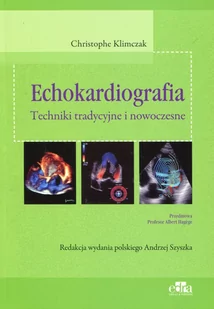 Edra Urban & Partner Echokardiografia Techniki tradycyjne i nowoczesne - Christophe Klimczak - Książki medyczne - miniaturka - grafika 1