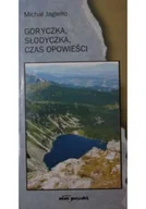 Poezja - Goryczka słodyczka czas opowieści - miniaturka - grafika 1