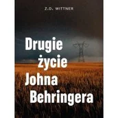 Thrillery - Drugie życie Johna Behringera - miniaturka - grafika 1