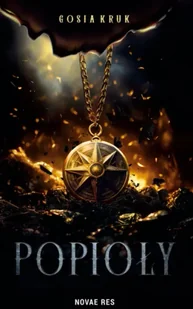 Popioły - Gosia Kruk - Fantasy - miniaturka - grafika 1