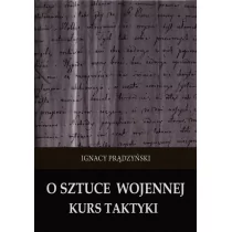 Napoleon V O sztuce wojennej. Kurs taktyki Ignacy Prądzyński - Militaria i wojskowość - miniaturka - grafika 1