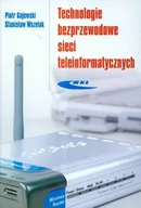 Podstawy obsługi komputera - Wydawnictwa Komunikacji i Łączności WKŁ Piotr Gajewski, Stanisław Wszelak Technologie bezprzewodowe sieci teleinformatycznych - miniaturka - grafika 1